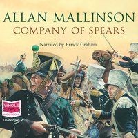 Company of Spears - Allan Mallinson - audiobook