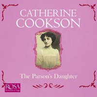 The Parson's Daughter - Catherine Cookson - audiobook