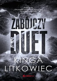 Zabójczy duet - Kinga Litkowiec - ebook