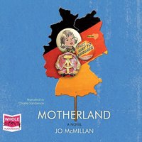 Motherland - Jo McMillan - audiobook