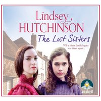 The Lost Sisters - Lindsey Hutchinson - audiobook