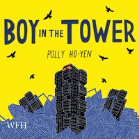 Boy in the Tower - Polly Ho-Yen - audiobook