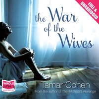 The War of the Wives - Tamar Cohen - audiobook