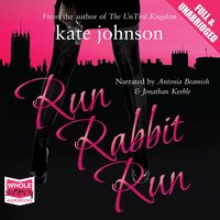 Run Rabbit Run - Kate Johnson - audiobook