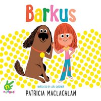 Barkus - Patricia MacLachlan - audiobook