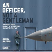 An Officer, Not a Gentleman - Mandy Hickson - audiobook
