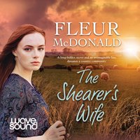 The Shearer's Wife - Fleur McDonald - audiobook