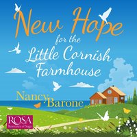 New Hope for the Little Cornish Farmhouse - Nancy Barone - audiobook
