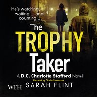 The Trophy Taker - Sarah Flint - audiobook