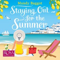 Staying Out For The Summer - Mandy Baggot - audiobook