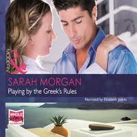 Playing by the Greek's Rules - Sarah Morgan - audiobook