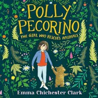 Polly Pecorino - Emma Chichester Clark - audiobook