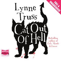 Cat Out of Hell - Lynne Truss - audiobook