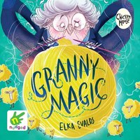 Granny Magic - Elka Evalds - audiobook