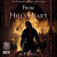 From Hell's Heart - K.T. Davies - audiobook