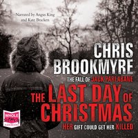 The Last Day of Christmas - Chris Brookmyre - audiobook