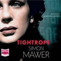 Tightrope - Simon Mawer - audiobook