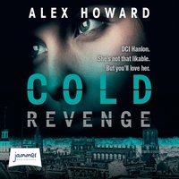 Cold Revenge - Alex Howard - audiobook