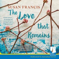 The Love That Remains - Susan Francis - audiobook