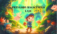 PRZYGODY MAGICZNEGO LASU - MATEUSZ GANARZ - ebook