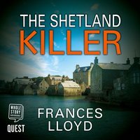 The Shetland Killer - Frances Lloyd - audiobook