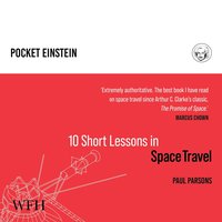 Ten Short Lessons in Space Travel - Paul Parsons - audiobook