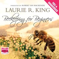 Beekeeping for Beginners - Laurie R. King - audiobook