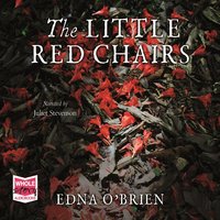 The Little Red Chairs - Edna O'Brien - audiobook