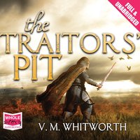 The Traitors' Pit - V.M. Whitworth - audiobook