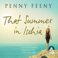 That Summer in Ischia - Penny Feeny - audiobook