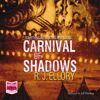 Carnival of Shadows - R.J. Ellory - audiobook