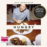 Hungry - Jeff Gordinier - audiobook