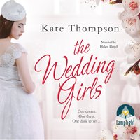 The Wedding Girls - Kate Thompson - audiobook