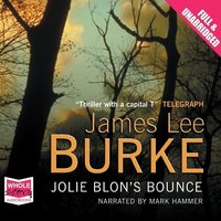 Jolie Blon's Bounce - James Lee Burke - audiobook