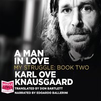 A Man in Love - Karl Ove Knausgaard - audiobook