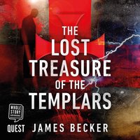 The Lost Treasure of the Templars - James Becker - audiobook
