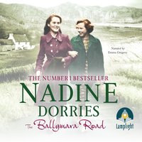 The Ballymara Road - Nadine Dorries - audiobook