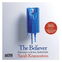 The Believer - Sarah Krasnostein - audiobook