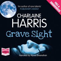 Grave Sight - Charlaine Harris - audiobook