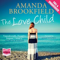 The Love Child - Amanda Brookfield - audiobook