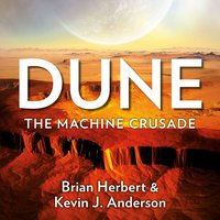 Dune. The Machine Crusade - Brian Herbert - audiobook