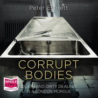 Corrupt Bodies - Peter Everett - audiobook