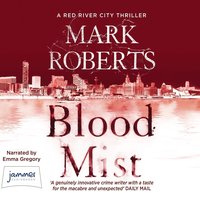 Blood Mist - Mark Roberts - audiobook