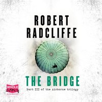 The Bridge - Robert Radcliffe - audiobook