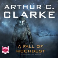 A Fall of Moondust - Arthur C. Clarke - audiobook