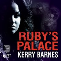Ruby's Palace - Kerry Barnes - audiobook