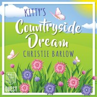 Kitty's Countryside Dream - Christie Barlow - audiobook