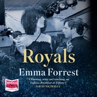 Royals - Emma Forrest - audiobook