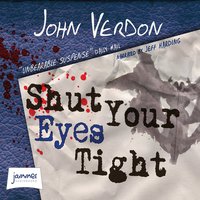 Shut Your Eyes Tight - John Verdon - audiobook