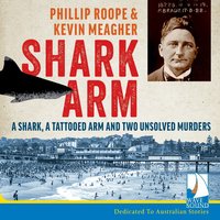 Shark Arm - Phillip Roope - audiobook